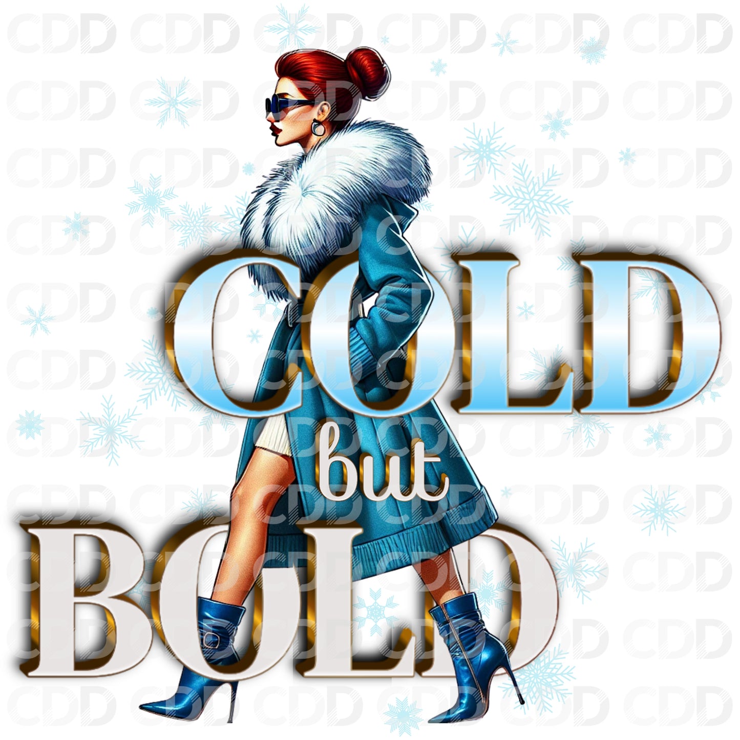 WINTER PNG - TRANSPARENT - FEATURING THE TEXT "COLD BUT BOLD" AND A WHITE FASHIONISTA WITH RED HAIR IN A BUN HAIRSTYLE WALKING OUT IN THE COLD WINTER WEATHER.